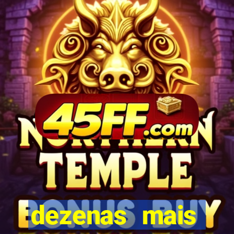 dezenas mais atrasadas na loteria federal
